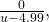 \frac{0}{u-4.99},