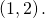 \left(1,2\right).