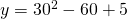 y=3·{0}^{2}-6·0+5