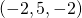 \left(-2,5,-2\right)