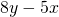 8y-5x