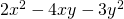 2{x}^{2}-4xy-3{y}^{2}